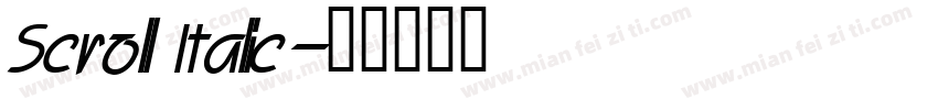 Scroll Italic字体转换